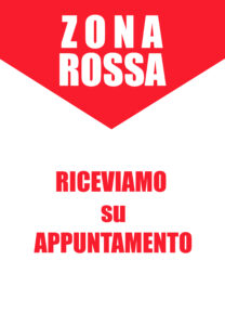in zona rossa riceviamo su appuntamento